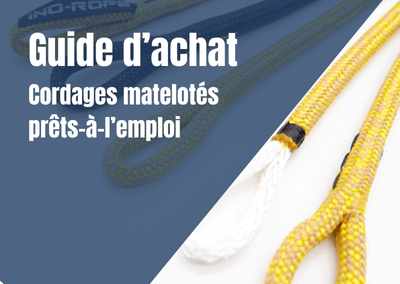 Guide d’achat : Cordages matelotés prêts-à-l’emploi