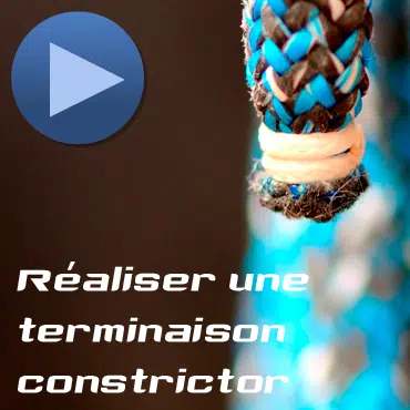 Photo tuto réaliser une terminaison constrictor